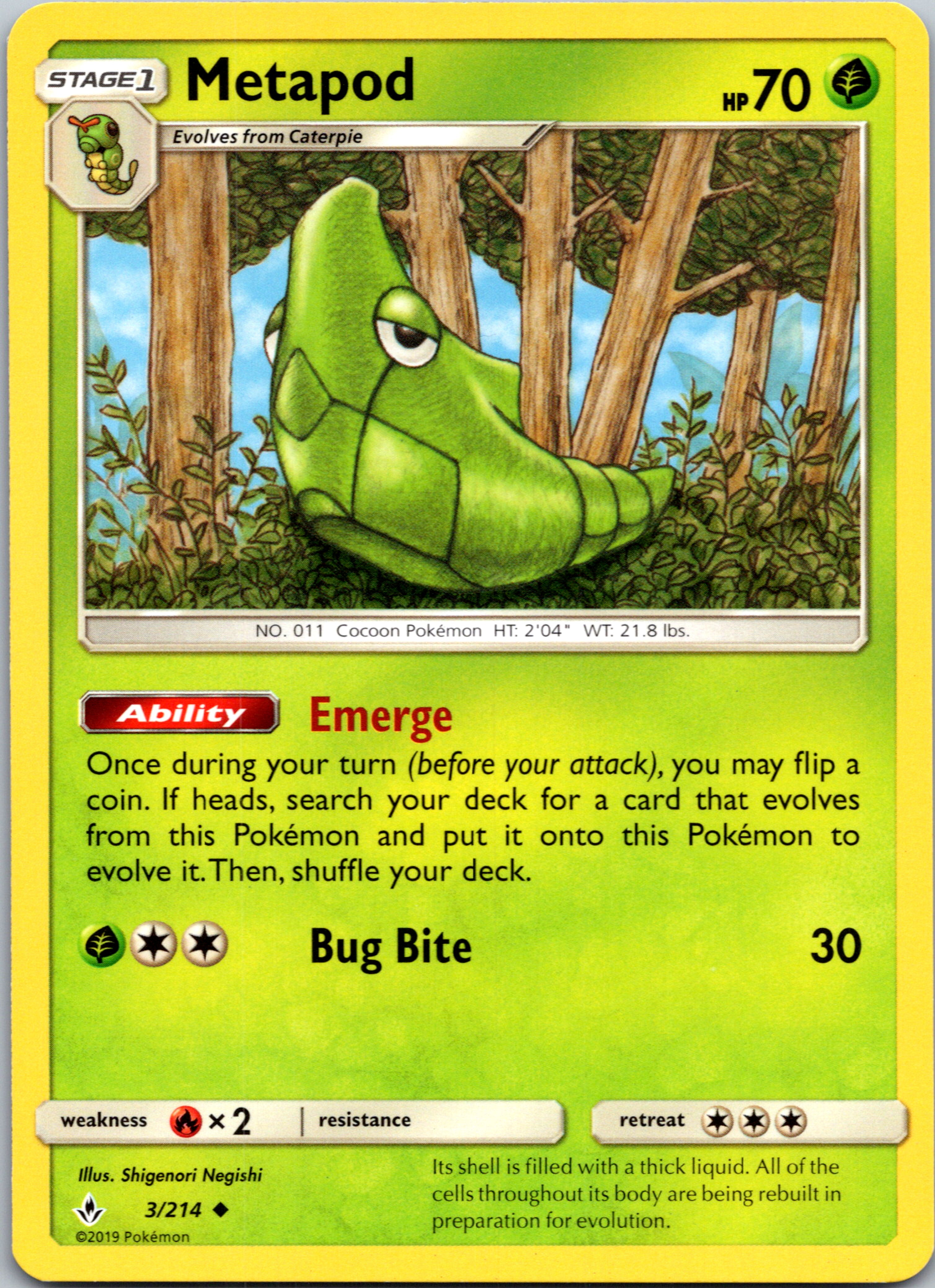 Metapod (3/214) [Sun & Moon: Unbroken Bonds]