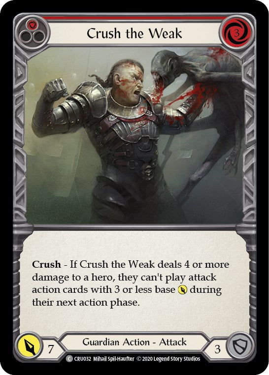 Crush the Weak (Red) (Rainbow Foil) [CRU032-RF] Unlimited Rainbow Foil