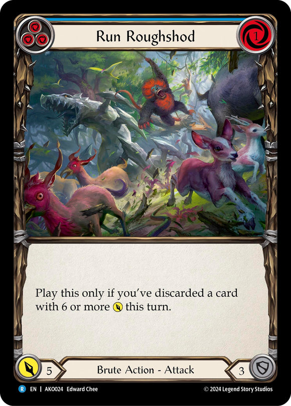 Run Roughshod [AKO024] [Armory Deck: Kayo] Rainbow Foil