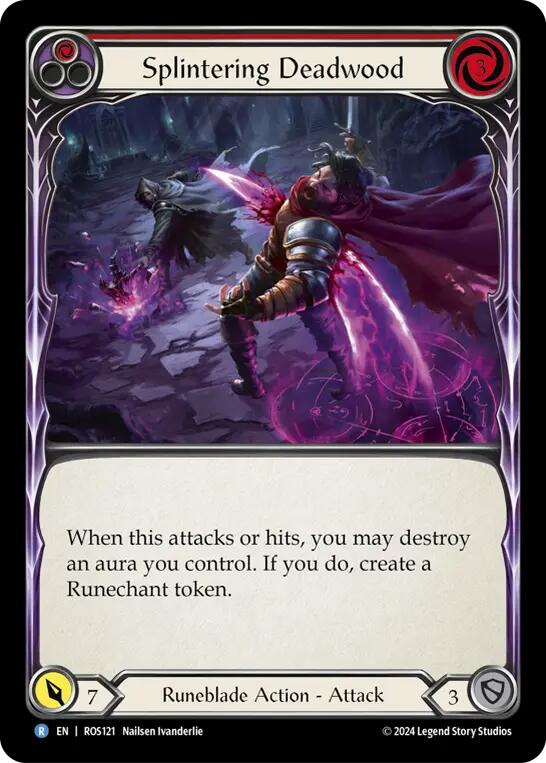 Splintering Deadwood (Red) [ROS121] [Rosetta] Rainbow Foil