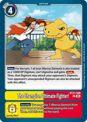 The Champion Ultimate Fighter! [BT21-096 C] [World Convergence]