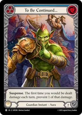 To Be Continued... (Extended Art) [SUP208] [Super Slam] Cold Foil