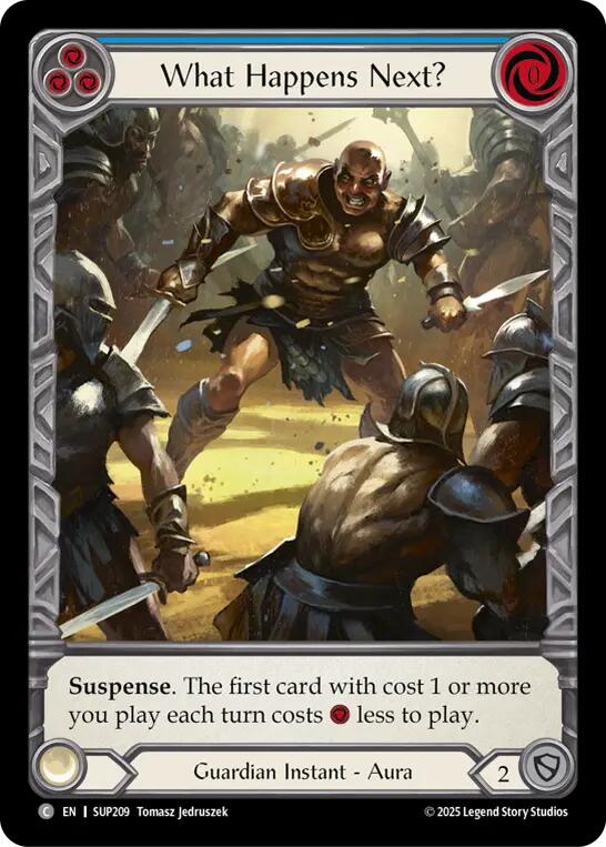 What Happens Next? (Extended Art) [SUP209] [Super Slam] Cold Foil