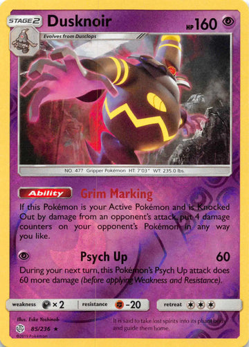 Dusknoir [85/236] [Cosmic Eclipse] Reverse Holofoil