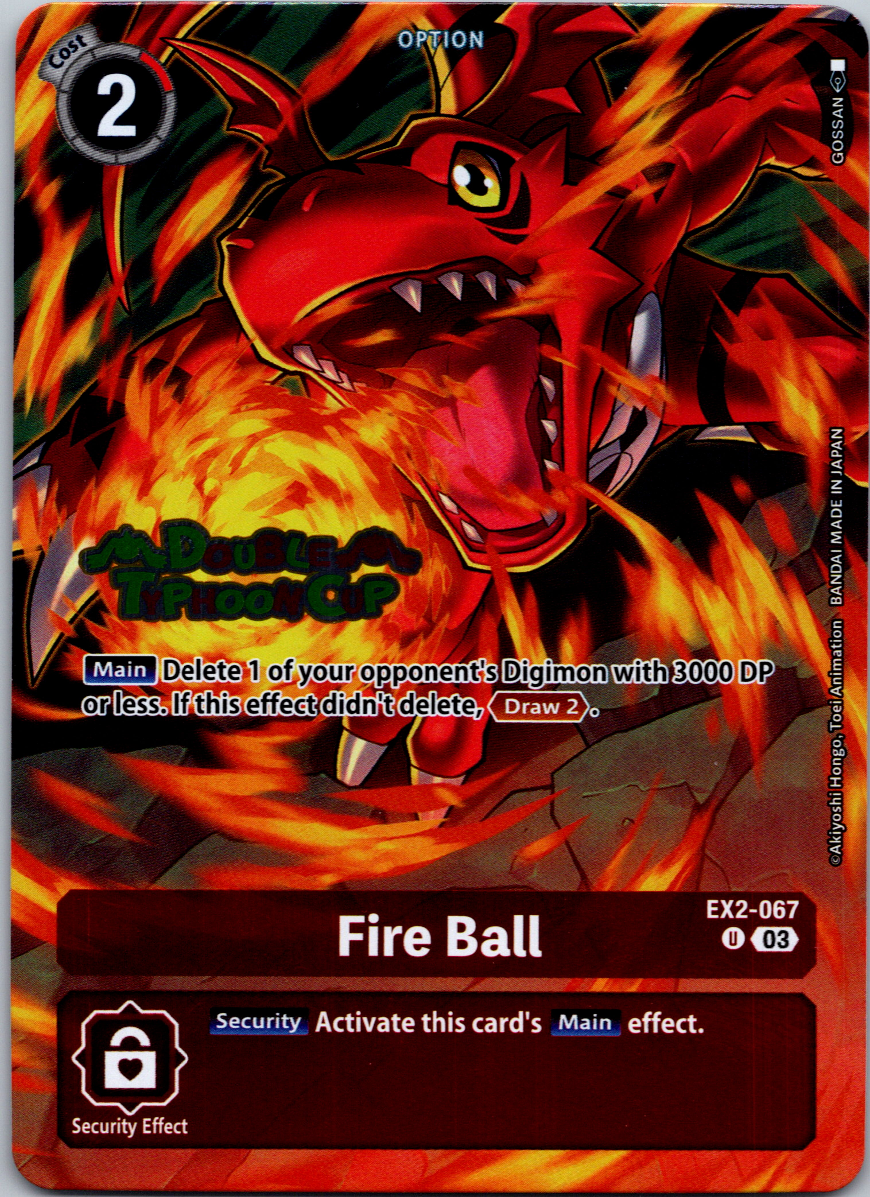 Fire Ball (Bonus Pack) [EX2-067-U] [Starter Deck 17: Double Typhoon Advanced Deck Set Pre-Release Cards] Foil