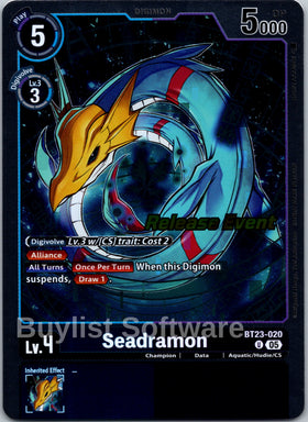 Seadramon [BT23-020 U] [Hackers' Slumber Release Event Cards]