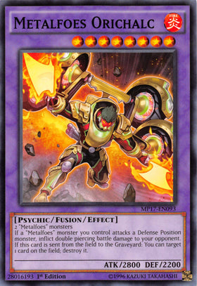 Metalfoes Orichalc [MP17-EN093] Common
