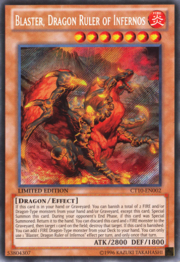 Blaster, Dragon Ruler of Infernos [CT10-EN002] Secret Rare - Duel Kingdom