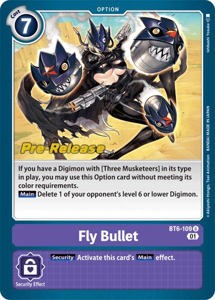 Fly Bullet [BT6-109] [Double Diamond Pre-Release Cards] Foil