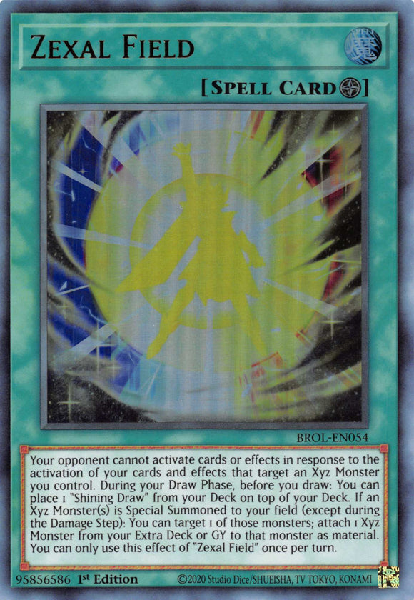 Zexal Field [BROL-EN054] Ultra Rare - Duel Kingdom