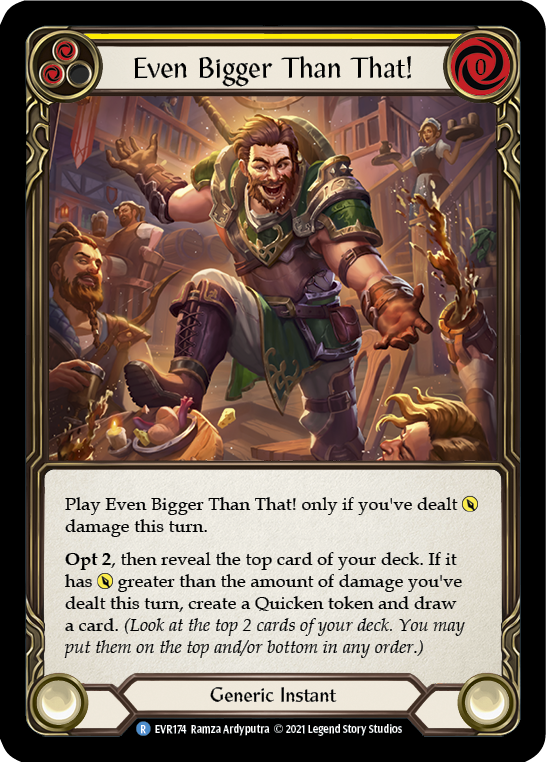 Even Bigger Than That! (Yellow) [EVR174] 1st Edition Normal - Duel Kingdom