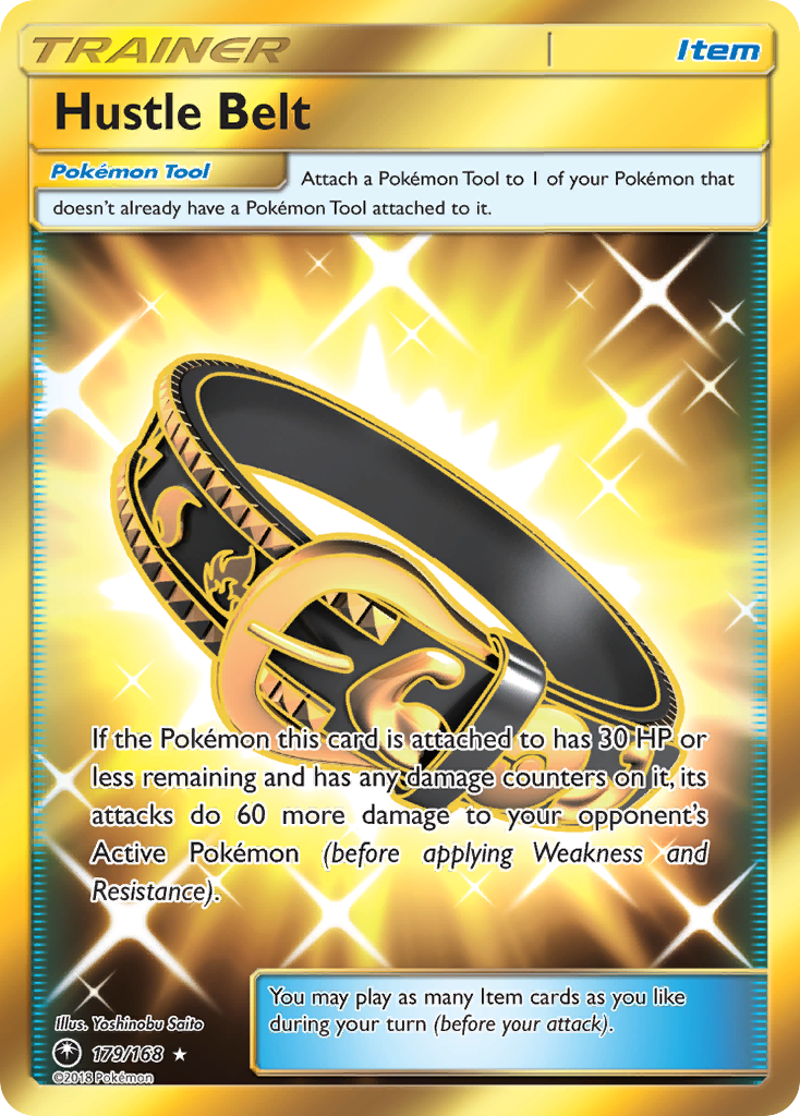 Hustle Belt (179/168) [Sun & Moon: Celestial Storm] - Duel Kingdom