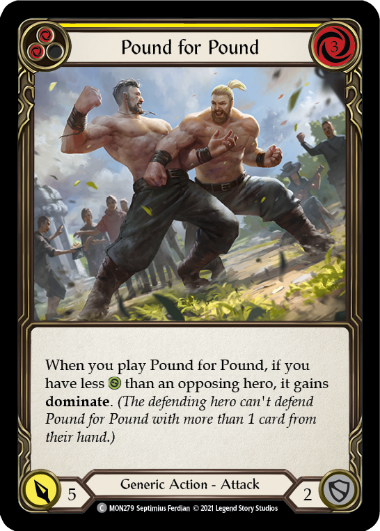 Pound for Pound (Yellow) [MON279] 1st Edition Normal - Duel Kingdom