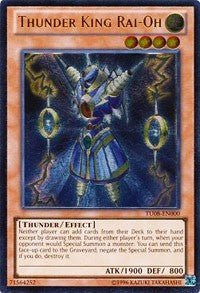 Thunder King Rai-Oh [TU08-EN000] - (Ultimate Rare) Unlimited