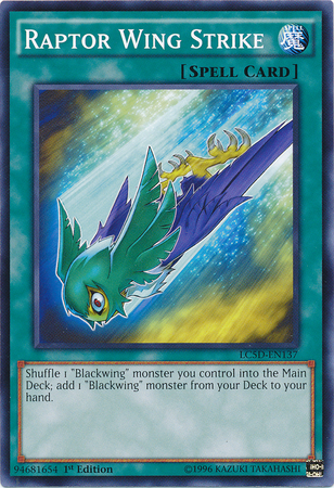 Raptor Wing Strike [LC5D-EN137] Common - Duel Kingdom