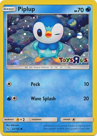 Piplup (32/156) (Toys R Us Promo) [Sun & Moon: Ultra Prism] - Duel Kingdom
