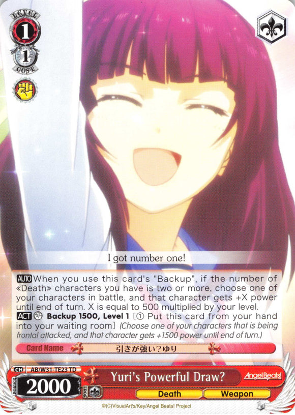 Yuri's Powerful Draw? (AB/W31-TE23 TD) [Angel Beats! Re:Edit]