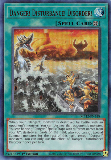 Danger! Disturbance! Disorder! [MP22-EN248] Ultra Rare
