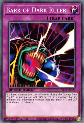Bark of Dark Ruler [SBCB-EN124] Common - Duel Kingdom