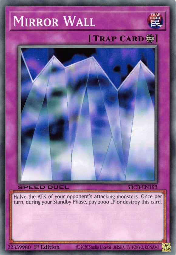Mirror Wall [SBCB-EN193] Common - Duel Kingdom