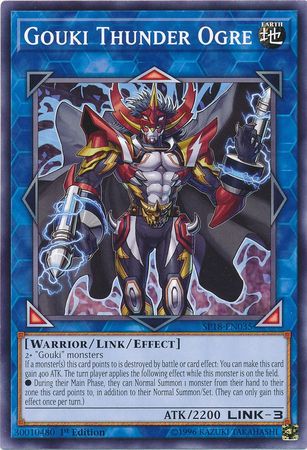 Gouki Thunder Ogre [SP18-EN035] Common - Duel Kingdom