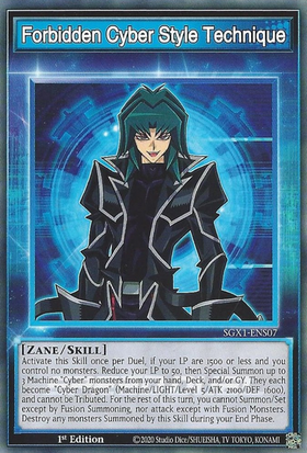 Forbidden Cyber Style Technique [SGX1-ENS07] Common - Duel Kingdom