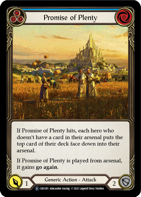 Promise of Plenty (Blue) [CRU185] Unlimited Normal - Duel Kingdom
