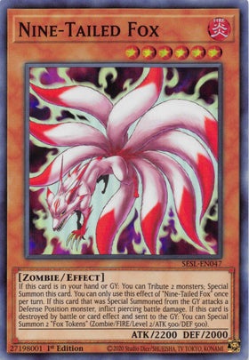Nine-Tailed Fox [SESL-EN047] Super Rare
